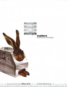Multiple matters. Grafische konzepte (2010)